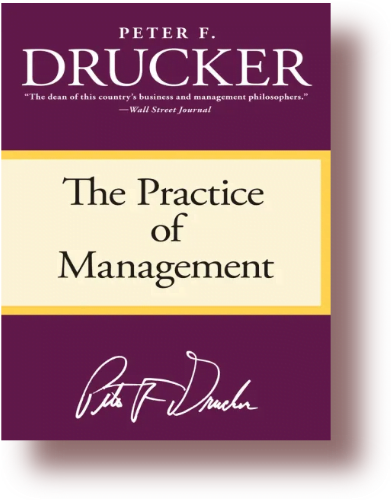 the practice of management-Peter Drucker book